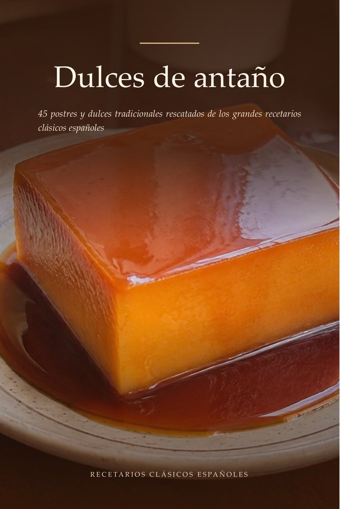 Portada del libro Dulces de antaño